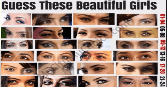 Guess These Beautiful Girls By Looking Into Their Eyes Lets see how many you guess out of these 24 faces.