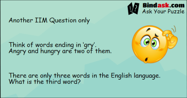 another-iim-question-think-of-words-ending-in-gry-puzzles-riddles