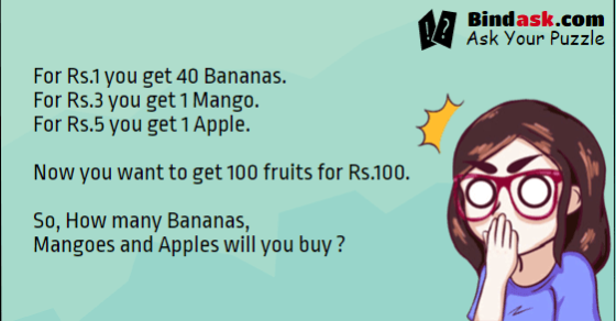 How many Bananas, Mangoes and Apples will you buy ?