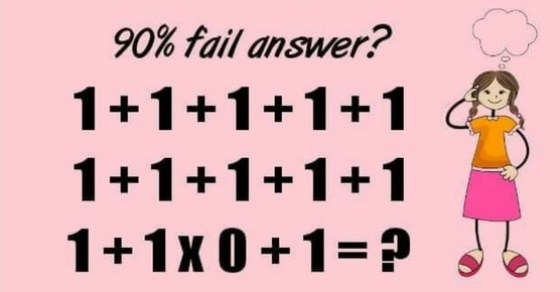 90% fail to answer this correctly